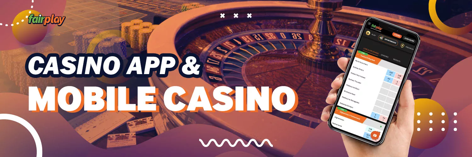 Casino App & Mobile Casino